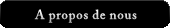 A propos de nous
