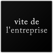 vite de l'entreprise